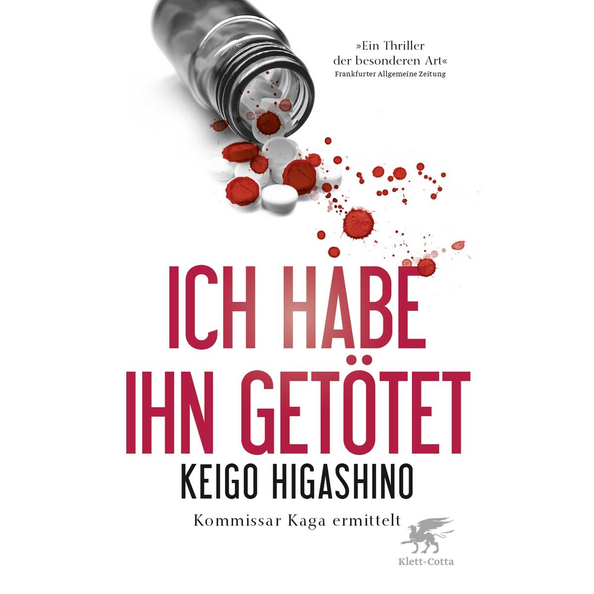 Ich habe ihn getötet Ich habe ihn getötet von Klett-Cotta Verlag