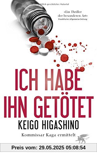 Ich habe ihn getötet: Inspektor Kaga ermittelt Ich habe ihn getötet: Inspektor Kaga ermittelt