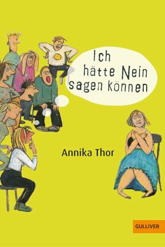 Ich hätte Nein sagen können: Roman Ich hätte Nein sagen können: Roman