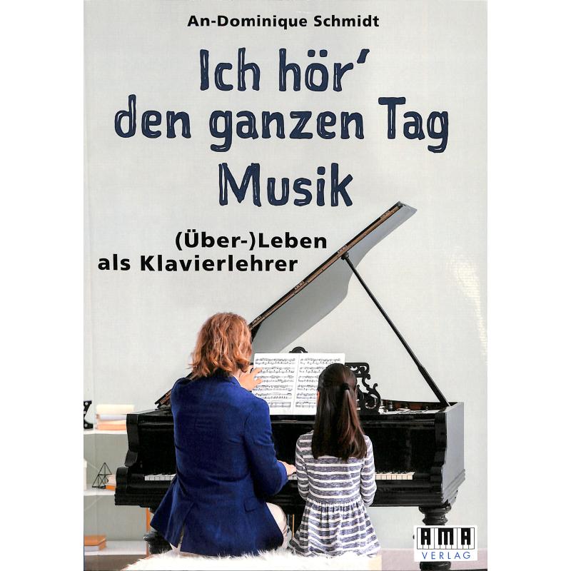 Ich hör' den ganzen Tag Musik | (Über-)Leben als Klavierlehrer