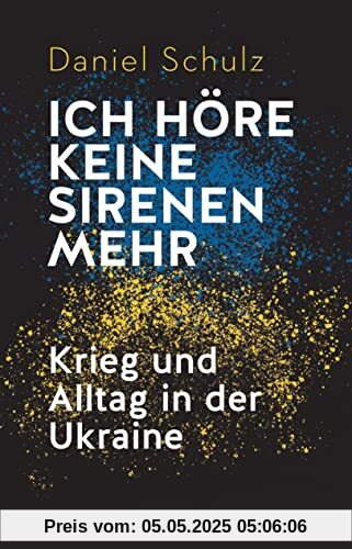 Ich höre keine Sirenen mehr: Krieg und Alltag in der Ukraine │ Vom preisgekrönten Reporter der taz Ich höre keine Sirenen mehr: Krieg und Alltag in der Ukraine │ Vom preisgekrönten Reporter der taz