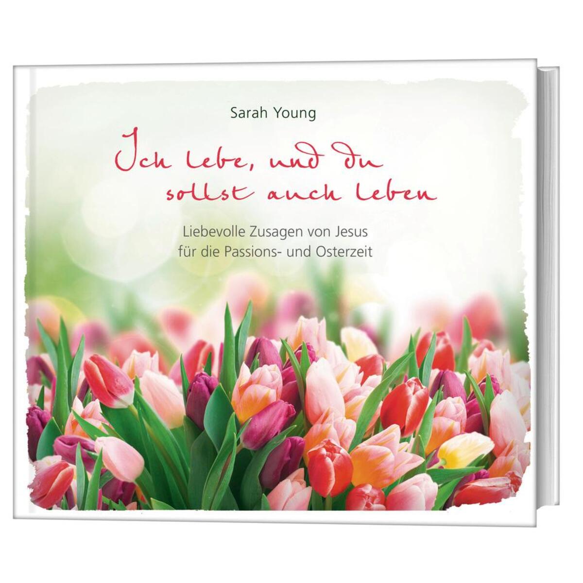 Ich lebe, und du sollst auch leben Ich lebe, und du sollst auch leben von Gerth Medien