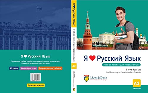Ich liebe Russisch - A2: Kursbuch mit 15 Lektionen für die Russisch-Grundstufe - 2. Auflage