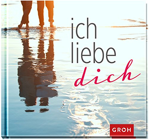 Ich liebe dich