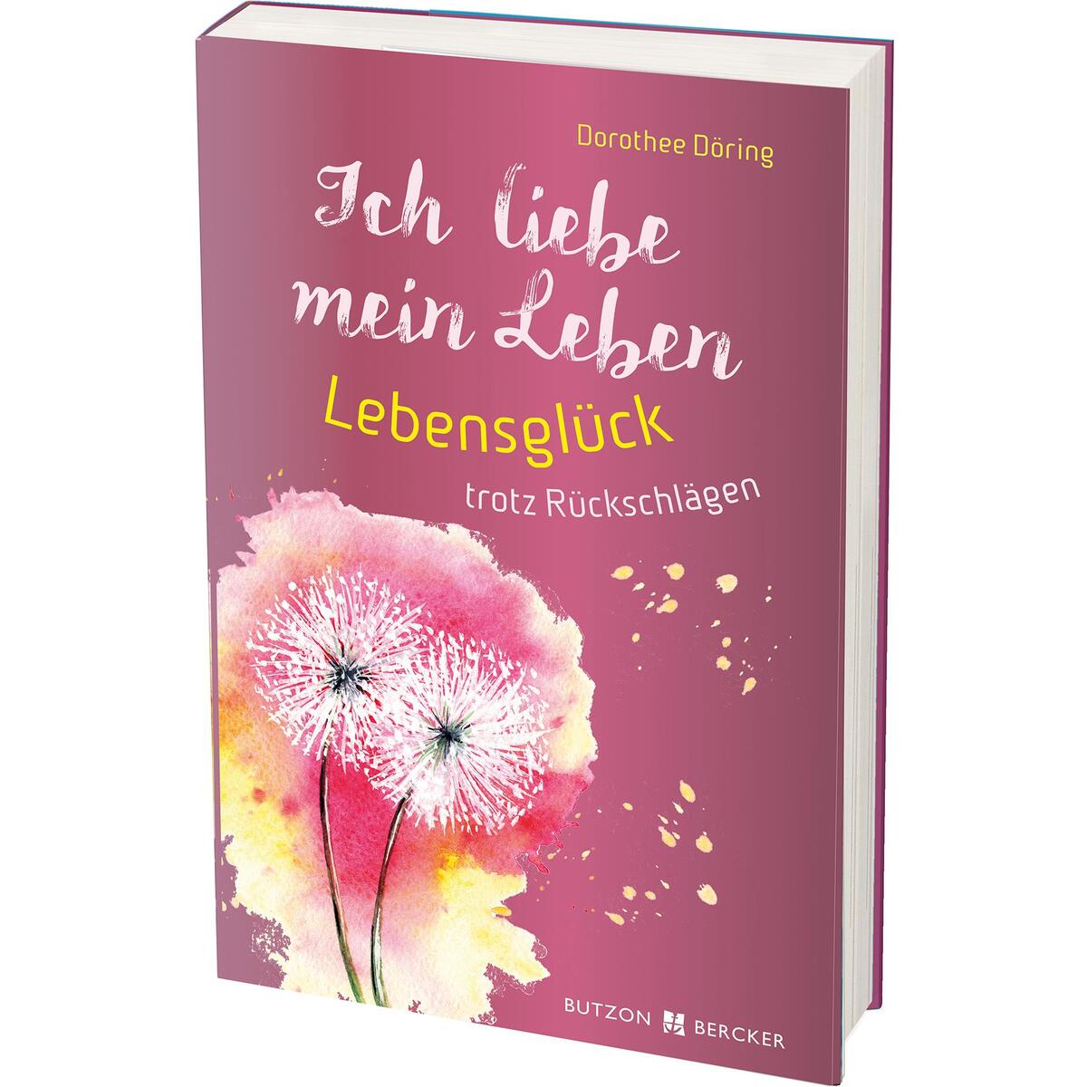 Ich liebe mein Leben (1 Stück) von Butzon und Bercker