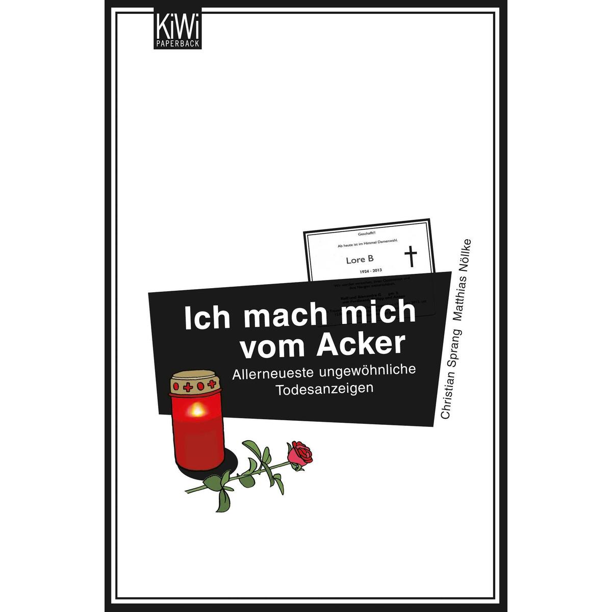 Ich mach mich vom Acker von Kiepenheuer & Witsch GmbH
