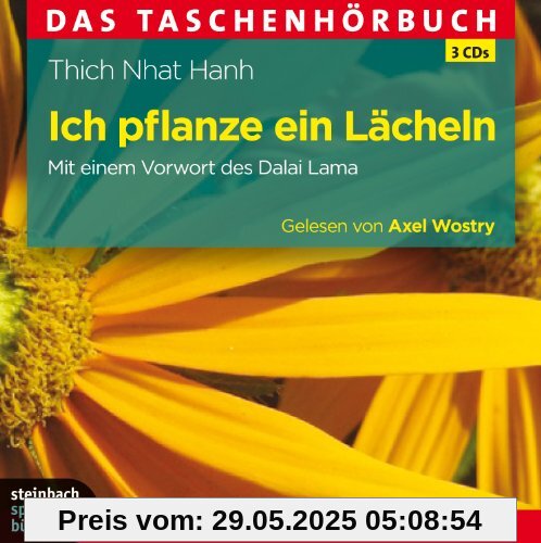 Ich pflanze ein Lächeln: Mit einem Vorwort des Dalai Lama