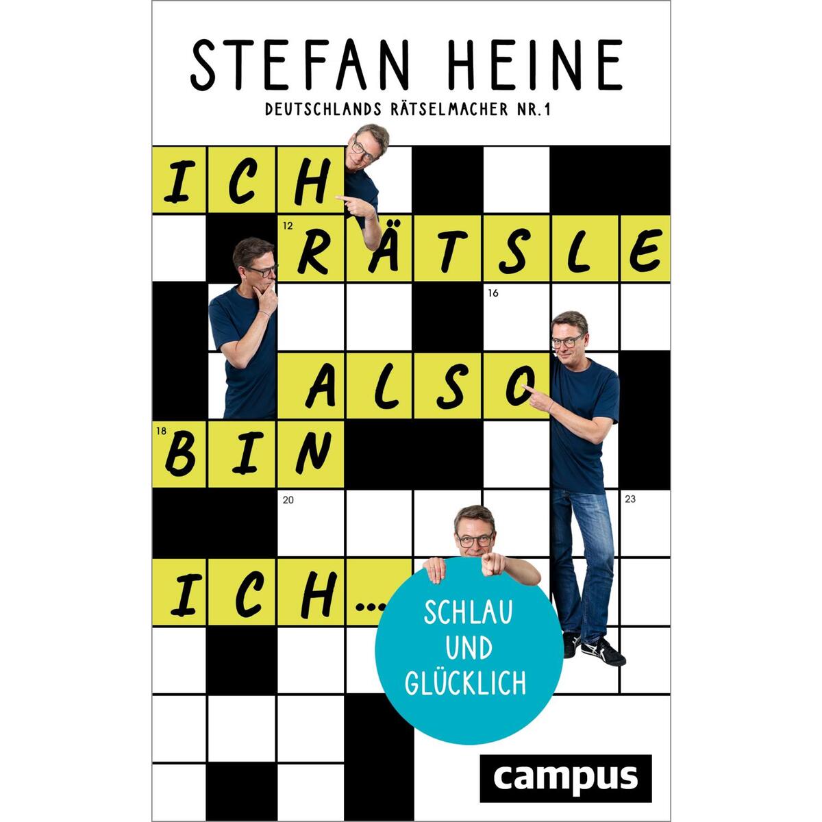 Ich rätsle, also bin ich ... von Campus Verlag GmbH