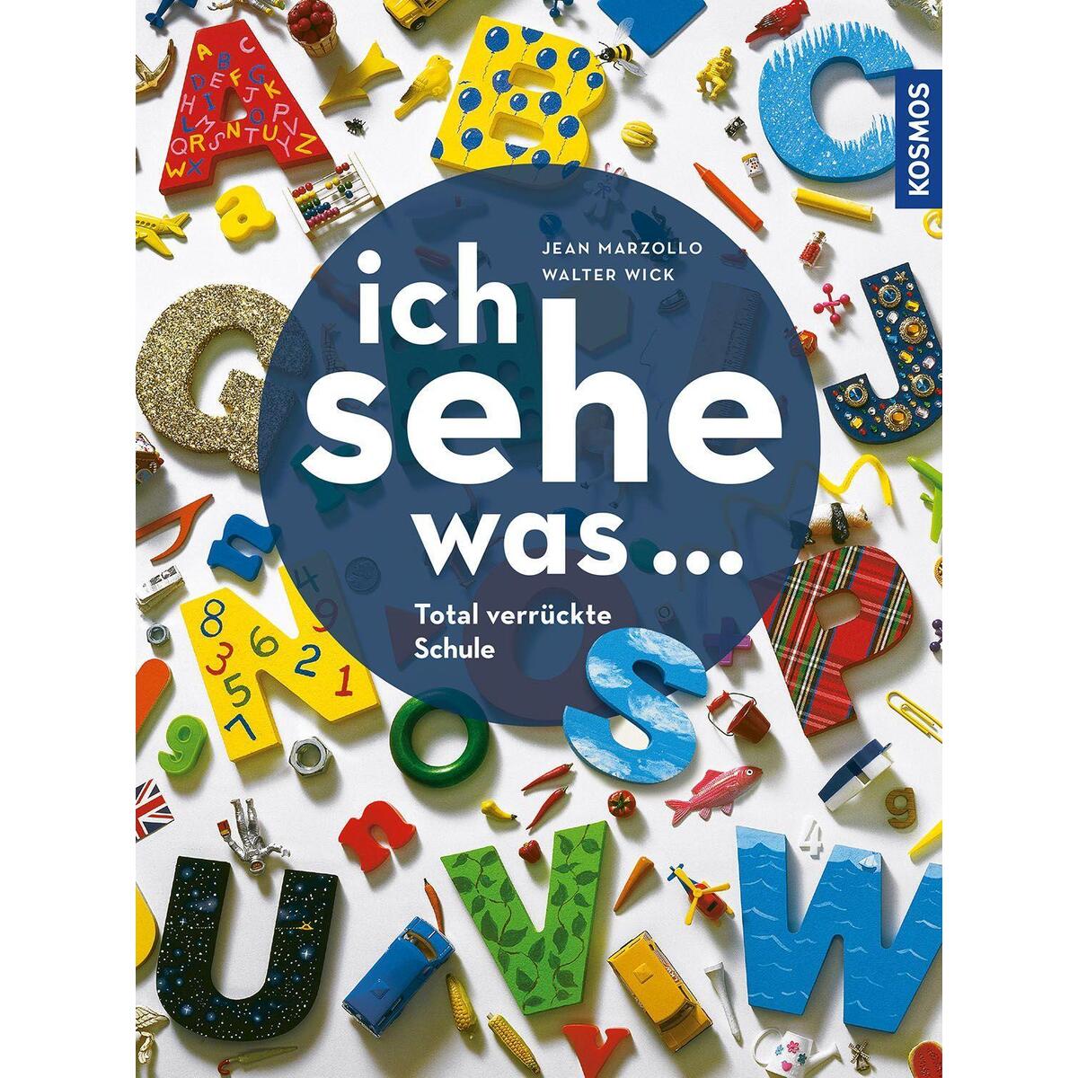 Ich sehe was, Total verrückte Schule von Franckh-Kosmos