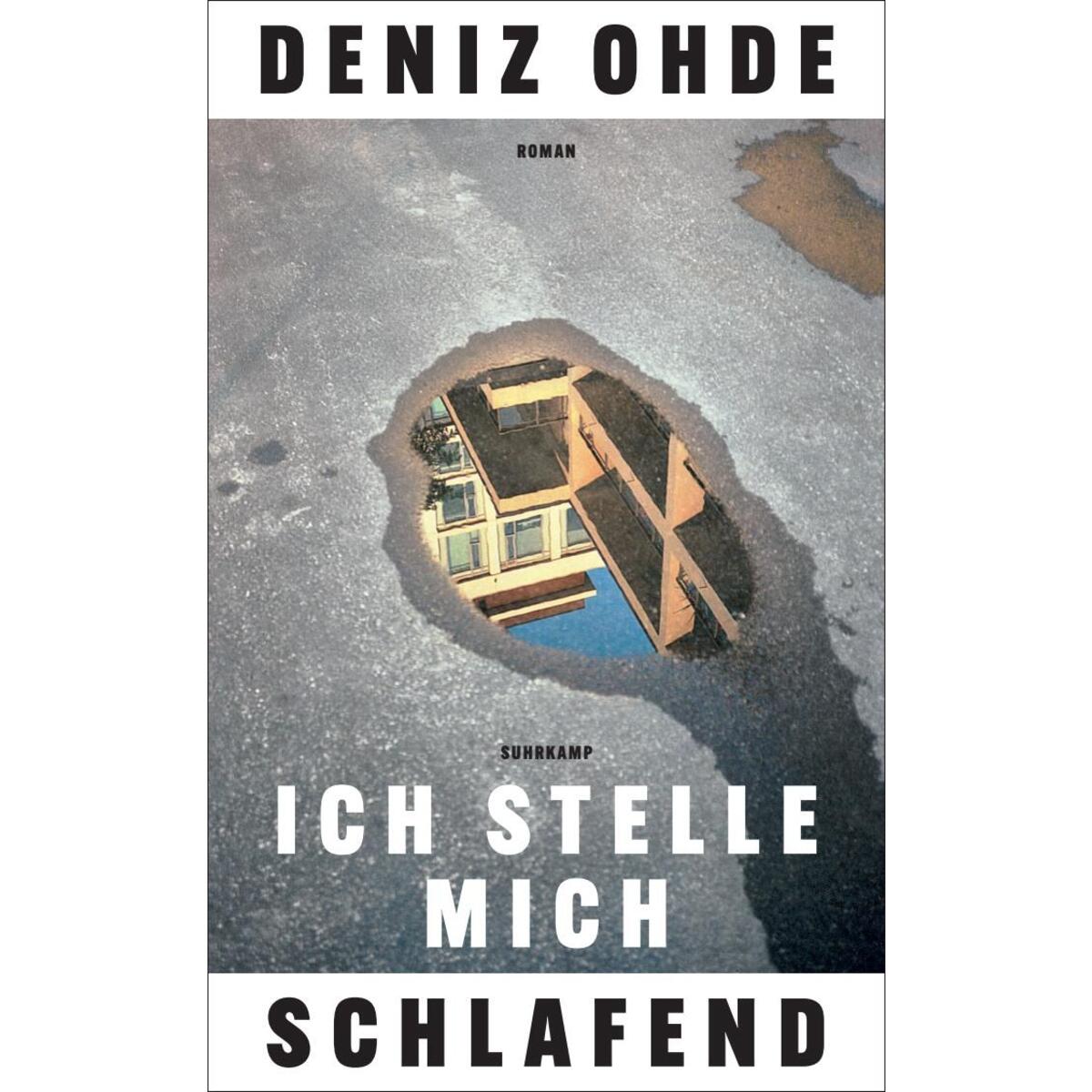 Ich stelle mich schlafend von Suhrkamp Verlag