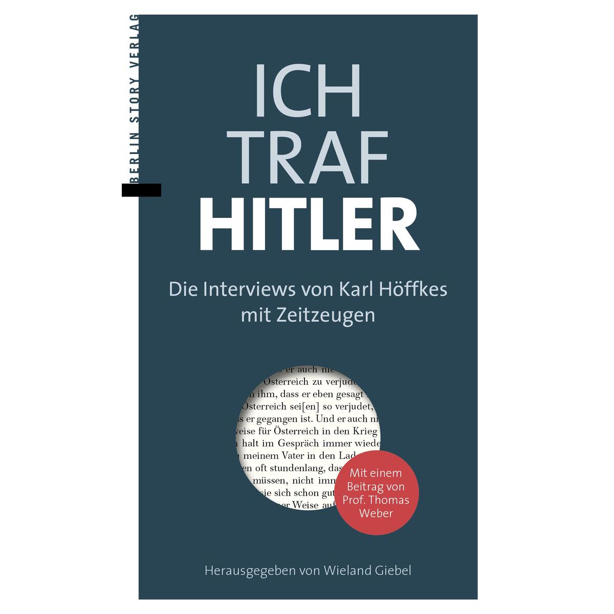 Ich traf Hitler von BerlinStory Verlag GmbH