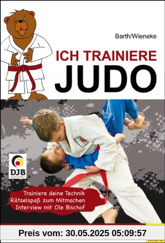 Ich trainiere Judo Ich trainiere Judo