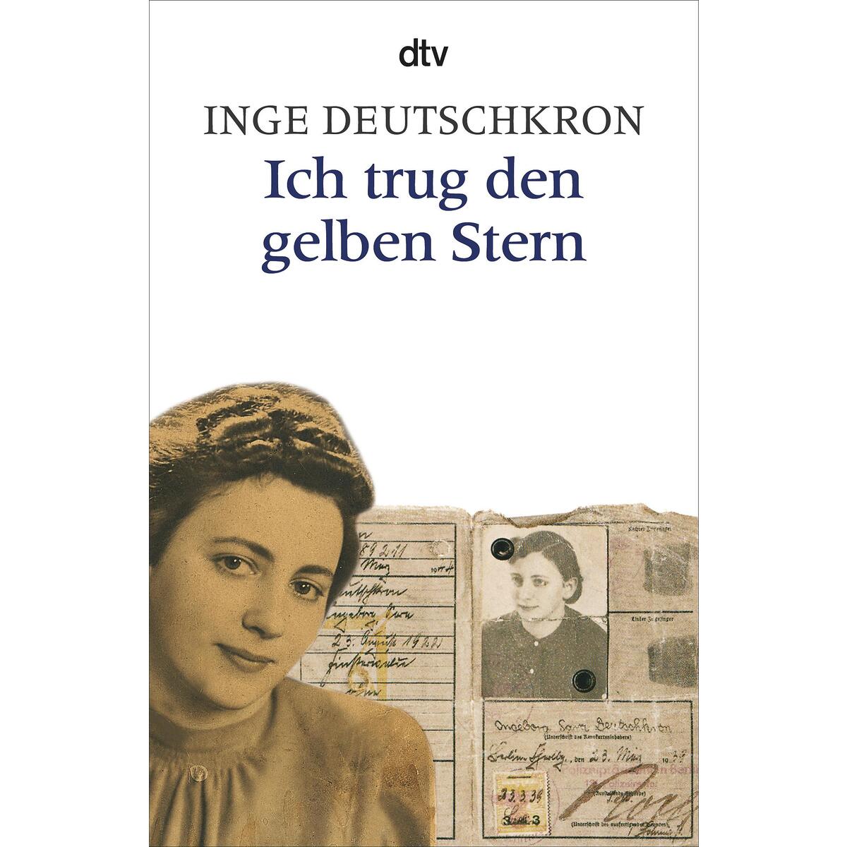 Ich trug den gelben Stern von dtv Verlagsgesellschaft