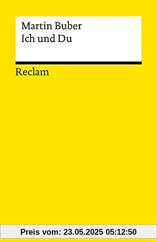 Ich und Du (Reclams Universal-Bibliothek)