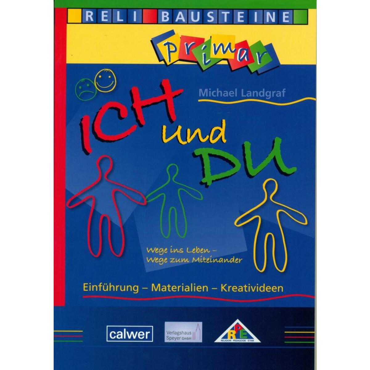 Ich und Du von Calwer Verlag GmbH