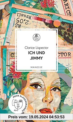 Ich und Jimmy: Storys (Manesse Bibliothek, Band 27)