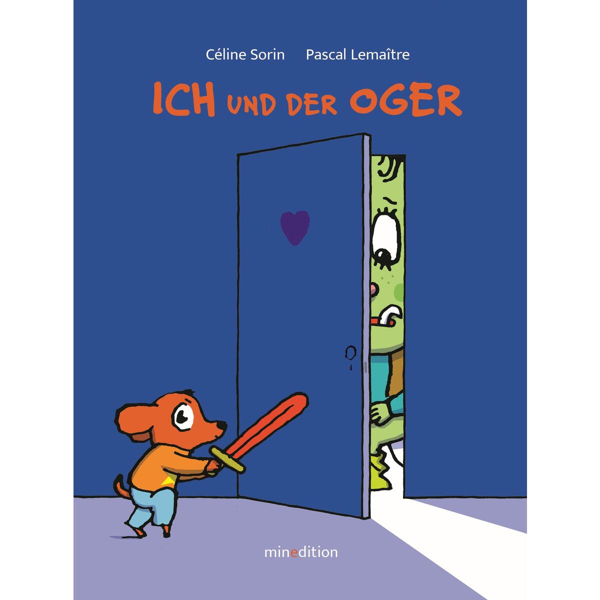 Ich und der Oger von minedition AG