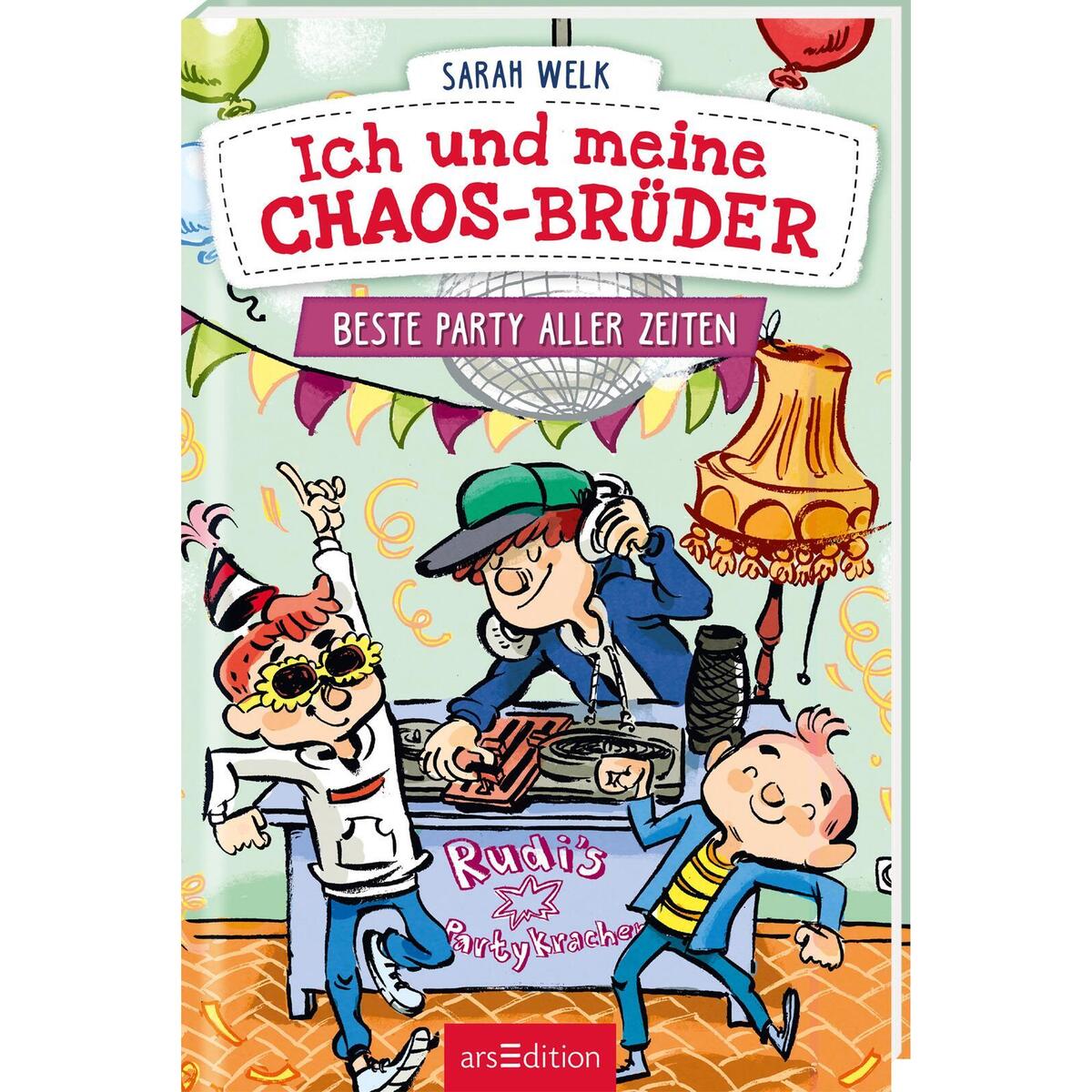 Ich und meine Chaos-Brüder - Beste Party aller Zeiten (Ich und meine Chaos-Brüde... Ich und meine Chaos-Brüder - Beste Party aller Zeiten (Ich und meine Chaos-Brüde... von Ars Edition GmbH