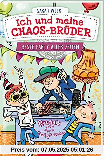 Ich und meine Chaos-Brüder - Beste Party aller Zeiten (Ich und meine Chaos-Brüder 3)