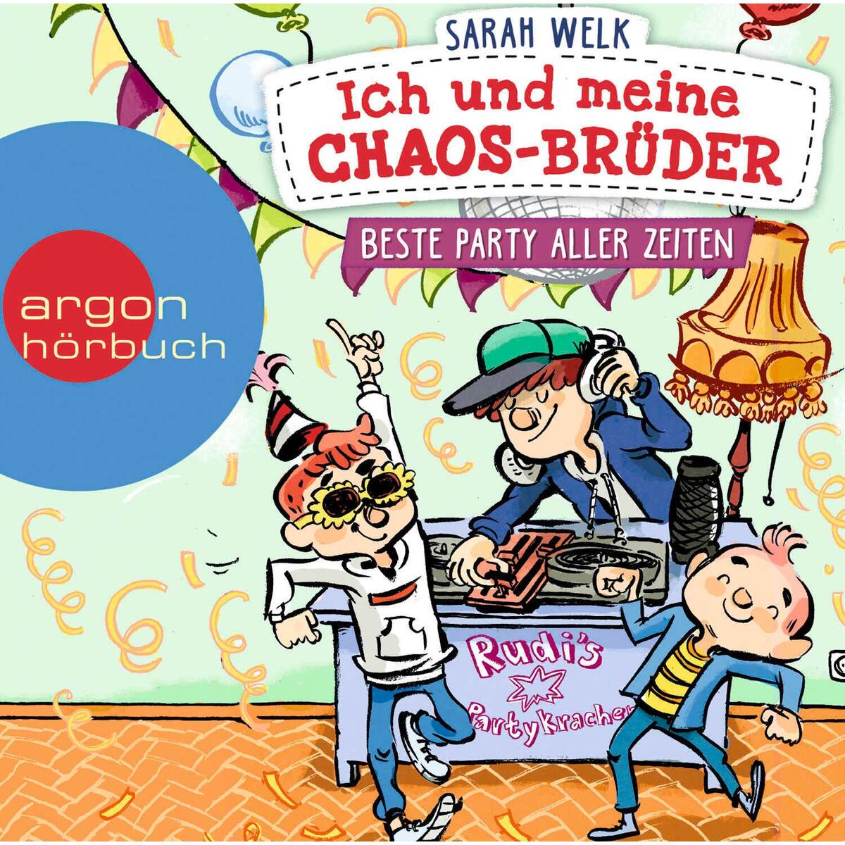 Ich und meine Chaos-Brüder - Beste Party aller Zeiten von Argon Sauerländer Audio