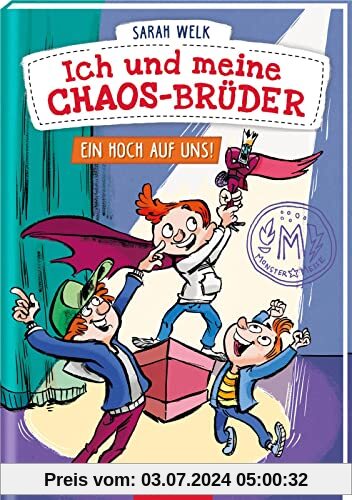 Ich und meine Chaos-Brüder – Ein Hoch auf uns! (Ich und meine Chaos-Brüder 5): Frecher Lesespaß für Jungen und Mädchen ab 7 Jahre | In Fibelschrift mit vielen bunten Bildern