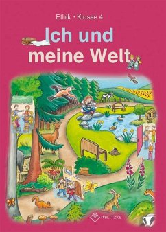 Ich und meine Welt. Lehrbuch Klasse 4. Sachsen, Sachsen-Anhalt von Militzke