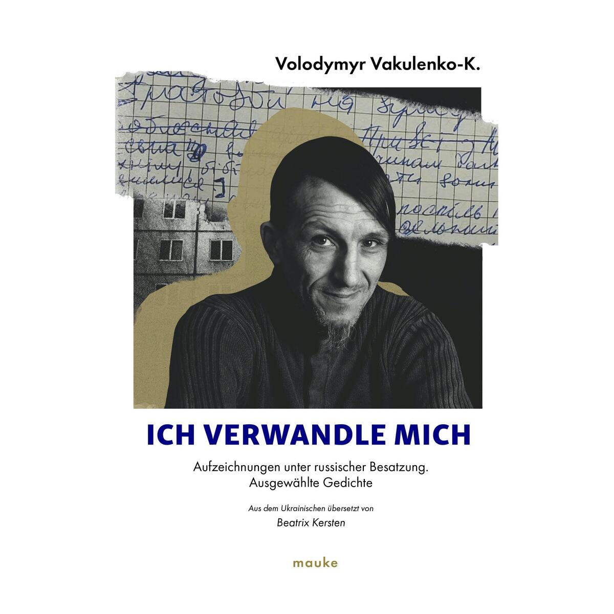 Ich verwandle mich... Ich verwandle mich... von Friedrich Mauke KG