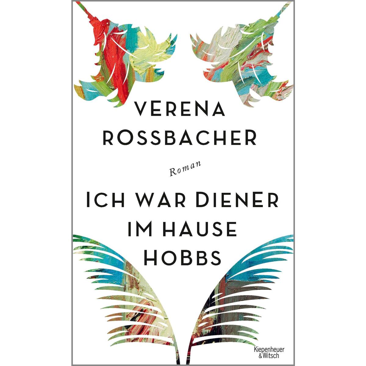 Ich war Diener im Hause Hobbs von Kiepenheuer & Witsch GmbH