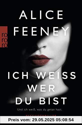 Ich weiß, wer du bist: Psychothriller