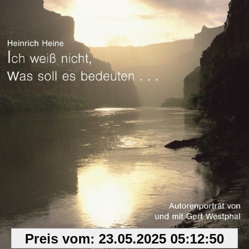 Ich weiß nicht, was soll es bedeuten. 2 CDs: Autorenporträt. Mitschnitt einer Matinée in Schloß Reinbek am 11. März 1990 Ich weiß nicht, was soll es bedeuten. 2 CDs: Autorenporträt. Mitschnitt einer Matinée in Schloß Reinbek am 11. März 1990