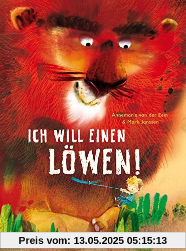 Ich will einen Löwen