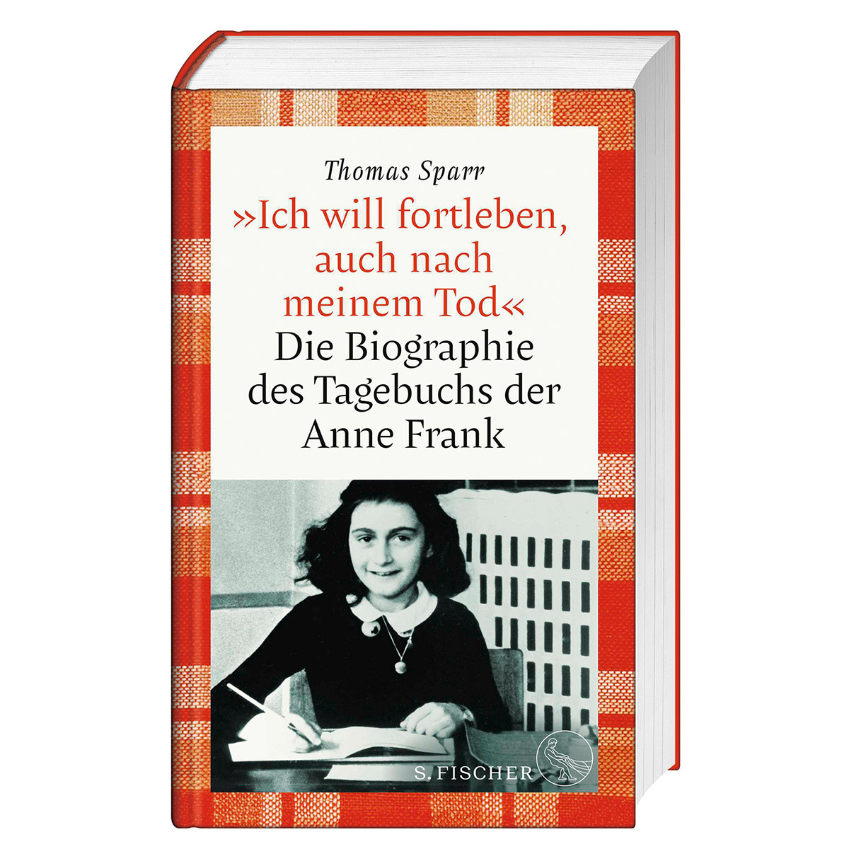 &#039;Ich will fortleben, auch nach meinem Tod&#039; von FISCHER, S.