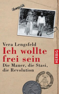 Ich wollte frei sein (eBook, ePUB) von Langen - Mueller Verlag
