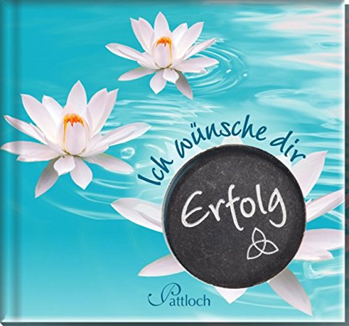 Ich wünsche dir Erfolg von Pattloch Geschenkbuch