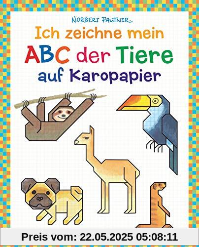 Ich zeichne mein ABC der Tiere auf Karopapier. Einfach zeichnen und Buchstaben lernen. Eine ungewöhnliche Zeichenschule mit Erfolgserlebnis-Garantie! ... pro Buchstabe. Groß- und Kleinschreibung. Ich zeichne mein ABC der Tiere auf Karopapier. Einfach zeichnen und Buchstaben lernen. Eine ungewöhnliche Zeichenschule mit Erfolgserlebnis-Garantie! ... pro Buchstabe. Groß- und Kleinschreibung.