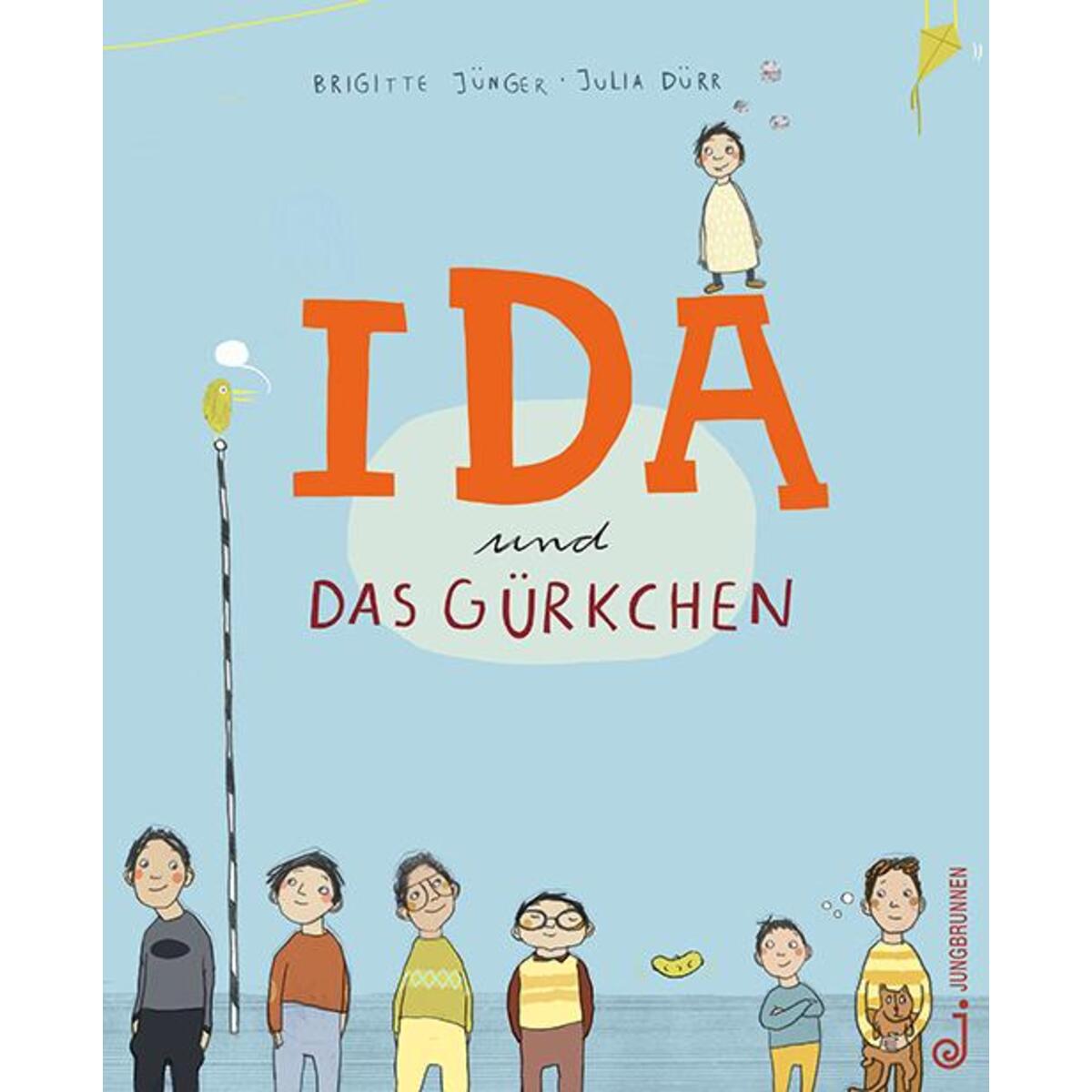 Ida und das Gürkchen von Jungbrunnen Verlag