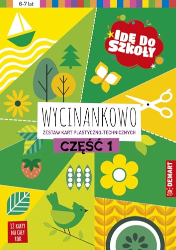 Idę do szkoły Wycinankowo Część 1 Idę do szkoły Wycinankowo Część 1 von Demart