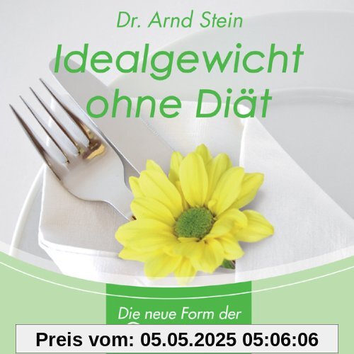 Idealgewicht ohne Diät