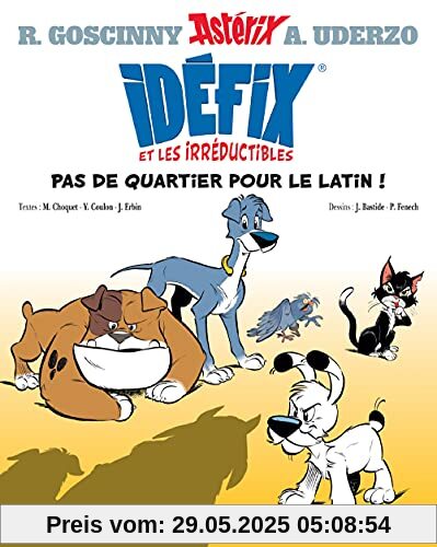 Idéfix et les Irréductibles - BD dérivée de la série: La Baballe de Chevrotine ; Fluctuat N-Hic ! Mergitur ! ; Labienus, tu m'auras pas !