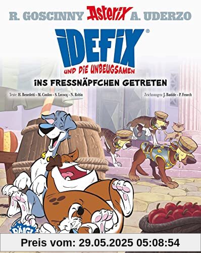 Idefix und die Unbeugsamen! 02: Ins Fressnäpfchen getreten Idefix und die Unbeugsamen! 02: Ins Fressnäpfchen getreten