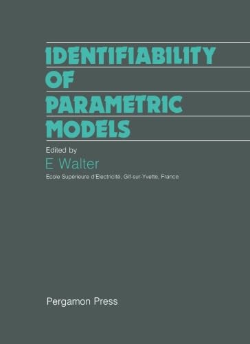 Identifiability of Parametric Models Identifiability of Parametric Models von Pergamon