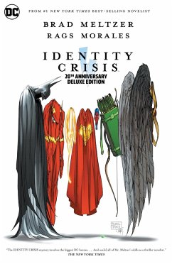 Identity Crisis 20th Anniversary Deluxe Edition von DC Comics