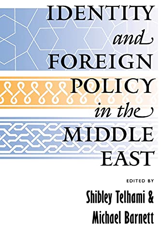 Identity and Foreign Policy in the Middle East: A Future for the Humanities von Cornell University Press