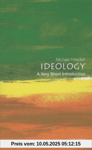 Ideology: A Very Short Introduction (Very Short Introductions)