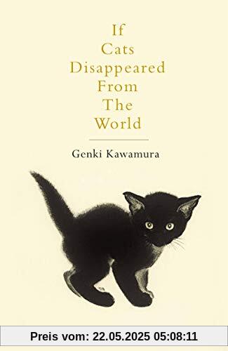 If Cats Disappeared From The World If Cats Disappeared From The World