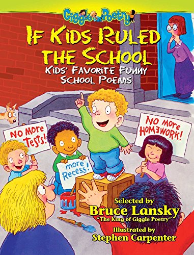 If Kids Ruled the School: Kids' Favorite Funny School Poems (Giggle Poetry) von Running Press Adult