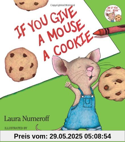 If You Give a Mouse a Cookie