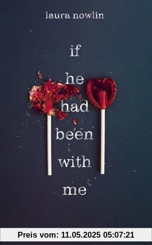 If he had been with me