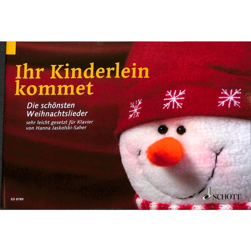 Ihr Kinderlein kommet | Die schönsten Weihnachtslieder