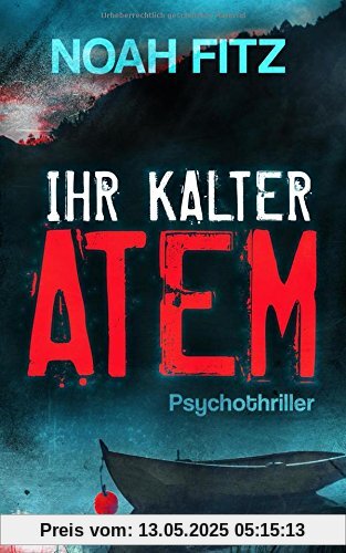 Ihr kalter Atem (Karl-Breuer-Thriller, Band 1)